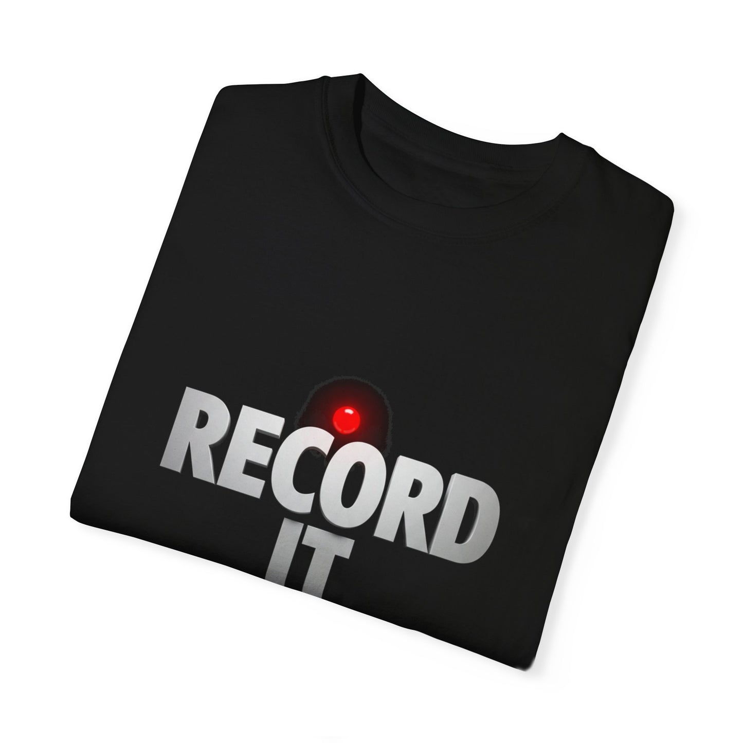 Unisex Garment-Dyed T-Shirt - 'Record It' Graphic Tee for Music Lovers