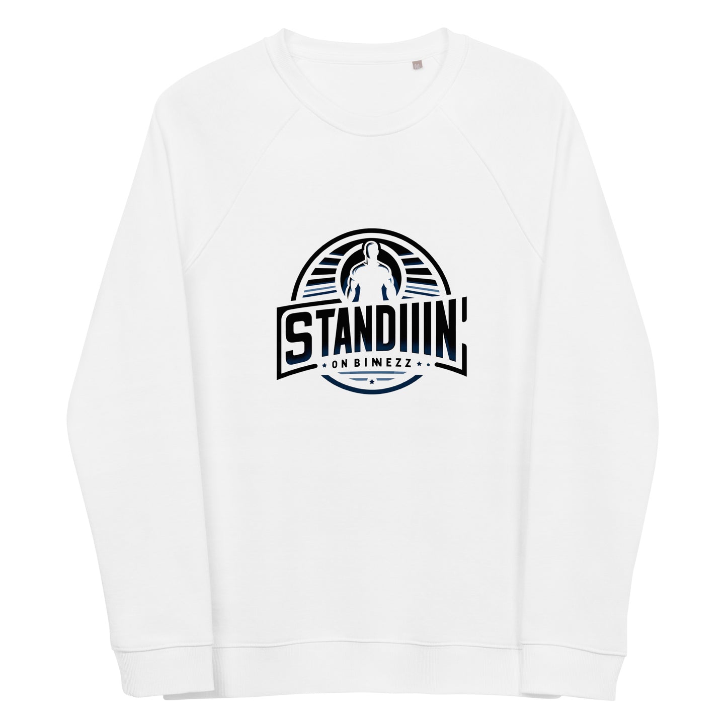 Standing On Business (W) - Unisex organic raglan sweatshirt