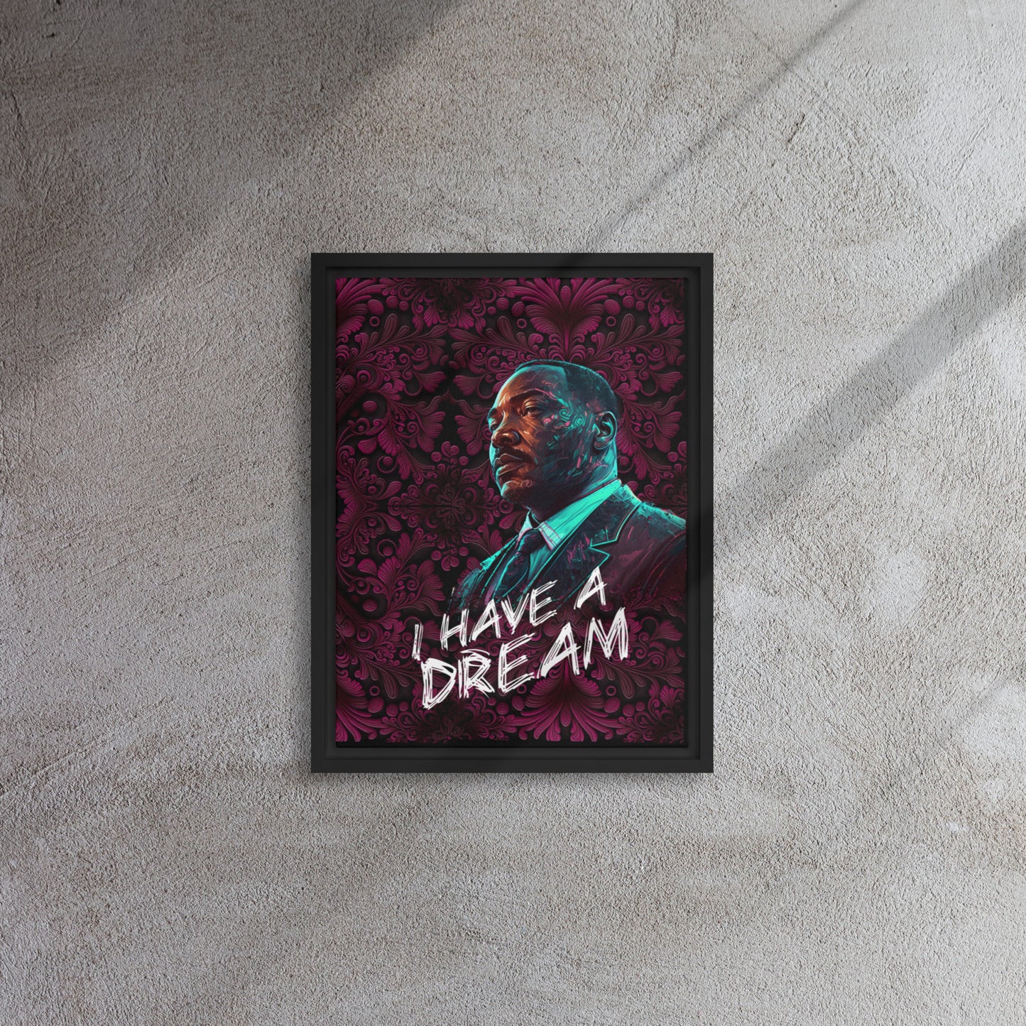 I have a Dream - Framed canvas