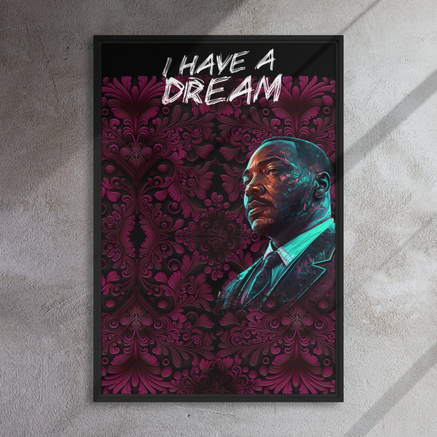 I have a Dream - Framed canvas