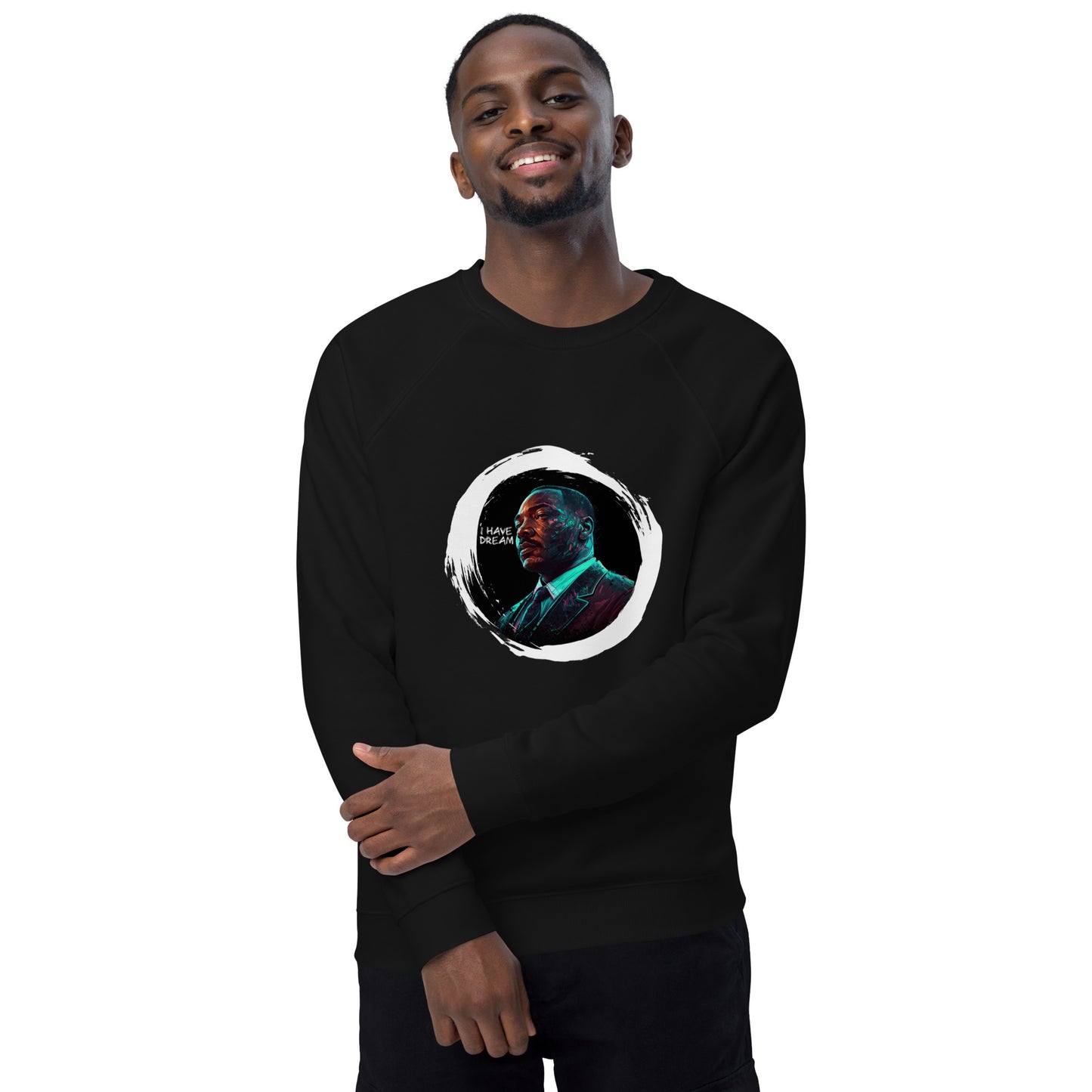 I have a dream - Unisex organic raglan sweatshirt
